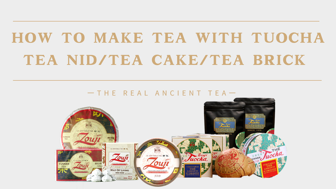 Comment faire du thé avec Yunnan Tuocha tea nid/ tea cake/ tea brick?